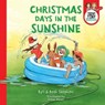 Christmas Days in the Sunshine - Byll Stephen ; Beth Stephen ; Teeny Tiny Stevies - 9781460715666
