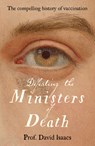 Defeating the Ministers of Death - David Isaacs - 9781460756843