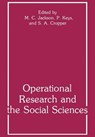 Operational Research and the Social Sciences - Paul Keys ; S. A. Cropper ; Michael C. Jackson - 9781461280835