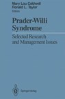 Prader-Willi Syndrome - Mary L. Caldwell ; Ronald L. Taylor - 9781461283782