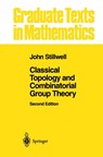 Classical Topology and Combinatorial Group Theory - John Stillwell - 9781461287490