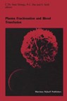 Plasma Fractionation and Blood Transfusion - Cees Smit Sibinga ; P. C. Das ; S. Seidl - 9781461296447