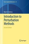Introduction to Perturbation Methods - Mark H. Holmes - 9781461454762