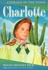 Charlotte - Helen Hughes Vick - 9781461663768