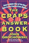 The Craps Answer Book - John Grochowski - 9781461740636