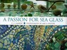 A Passion for Sea Glass - C. S. Lambert - 9781461744870