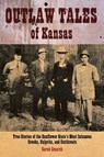 Outlaw Tales of Kansas - Sarah Smarsh - 9781461746164