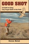 Good Shot - Steven Mulak - 9781461751083