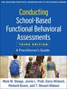 Conducting School-Based Functional Behavioral Assessments, Third Edition - Mark W. (University of Southern Maine Steege ; Jamie L. (University of Southern Maine Pratt ; Garry (University of Southern Maine Wickerd ; Richard Guare - 9781462538737