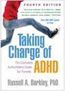 Taking Charge of ADHD, Fourth Edition - Russell A. (Virginia Commonwealth University School of Medicine Barkley - 9781462543199