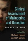 Clinical Assessment of Malingering and Deception, Fourth Edition - Richard (University of North Texas Rogers ; Scott D. (University of Virginia Health System Bender - 9781462544189