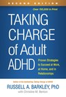 Taking Charge of Adult ADHD, Second Edition - Russell A. (Virginia Commonwealth University School of Medicine Barkley - 9781462546855