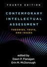 Contemporary Intellectual Assessment, Fourth Edition - Dawn P. (St. John's University Flanagan ; Erin M. (Rutgers University McDonough - 9781462552030