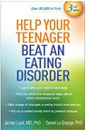 Help Your Teenager Beat an Eating Disorder, Third Edition - James (Stanford University School of Medicine Lock ; Daniel (San Francisco; The University of Chicago (Emeritus) Le Grange - 9781462557813