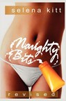 Naughty Bits (Revised) - Selena Kitt - 9781463559915