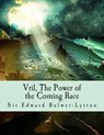 Vril, The Power of the Coming Race - Edward Bulwer Lytton Lytton - 9781463627898