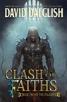 Clash of Faiths: The Paladins #2 - David Dalglish - 9781463761981
