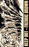 Keep Out by Frederic Brown, Science Fiction, Adventure - Fredric Brown - 9781463896263