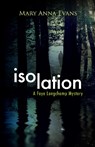 Isolation - EVANS,  Mary Anna - 9781464204043