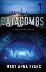 Catacombs - EVANS,  Mary Anna - 9781464211331