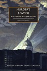 Murder's a Swine: A Second World War Mystery - Nap Lombard - 9781464215490