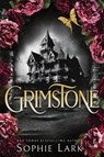 Grimstone - Sophie Lark - 9781464225871