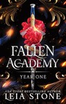 Fallen Academy Year One - Leia Stone - 9781464225901