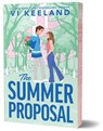 The Summer Proposal (Deluxe Edition) - VI Keeland - 9781464234644