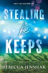 Stealing for Keeps - Rebecca Jenshak - 9781464234910
