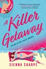A Killer Getaway - Sienna Sharpe - 9781464242809