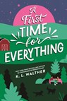 A First Time for Everything - K. L. Walther - 9781464245268