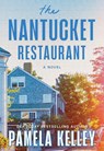 The Nantucket Restaurant - Pamela Kelley - 9781464246197