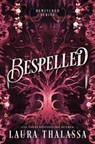 Bespelled (Standard Edition) - Laura Thalassa - 9781464250217