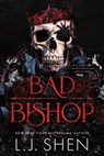Shen, L: Bad Bishop (Standard Edition) - L J Shen - 9781464252051