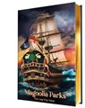 Magnolia Parks: The Long Way Home (Collector's Edition: Jessa's Version) - Jessa Hastings - 9781464252921