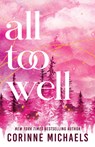 All Too Well (Standard Edition) - Corinne Michaels - 9781464253201