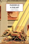 Murder as a Fine Art - Carol Carnac - 9781464253744
