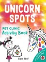 Unicorn Spots - Diane Alber - 9781464259388