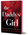 The Daddy's Girl - Sara Cate - 9781464260216