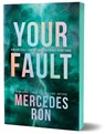 Your Fault (Deluxe Edition) - Mercedes Ron - 9781464261046