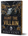 Hunt the Villain (Deluxe Edition) - Rina Kent - 9781464261756