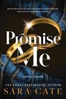Promise Me - Sara Cate - 9781464266089