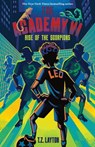 The Academy VI: Rise of the Scorpions - T. Z. Layton - 9781464268335