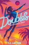 Doubles: Book 1 - T.Z. Layton - 9781464268458