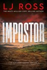 Impostor: An Alexander Gregory Thriller - Lj Ross - 9781464273872