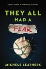 They All Had a Fear - Michele Leathers - 9781464274152
