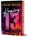 Keeping 13 (Deluxe Edition) - Chloe Walsh - 9781464276699