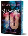 Walsh, C: Releasing 10 (Deluxe Edition) - Chloe Walsh - 9781464277115