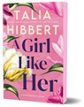 Girl Like Her - Talia Hibbert - 9781464277245