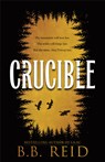 Crucible (Standard Edition) - B. B. Reid - 9781464281914